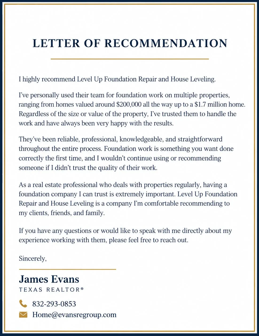Signed letter of recommendation for Level Up Foundation Repair and House Leveling from James Evans, Texas Realtor.